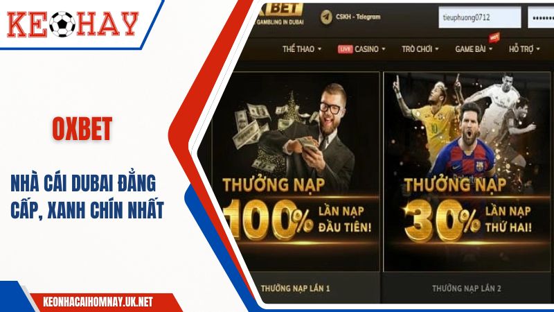 OXBET – Nhà cái Dubai đẳng cấp, xanh chín nhất 2025