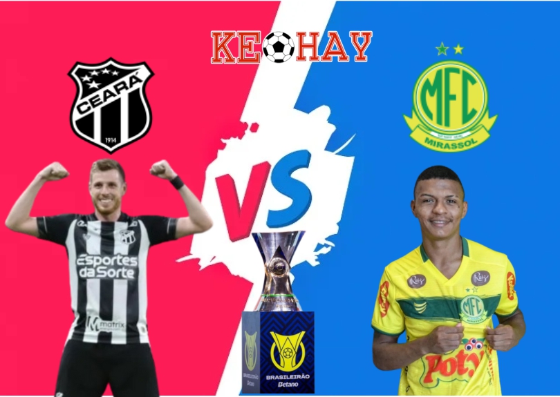 Ceara vs Mirassol – Soi kèo hôm nay 05h00 24/07/2025 – VĐQG Brazil