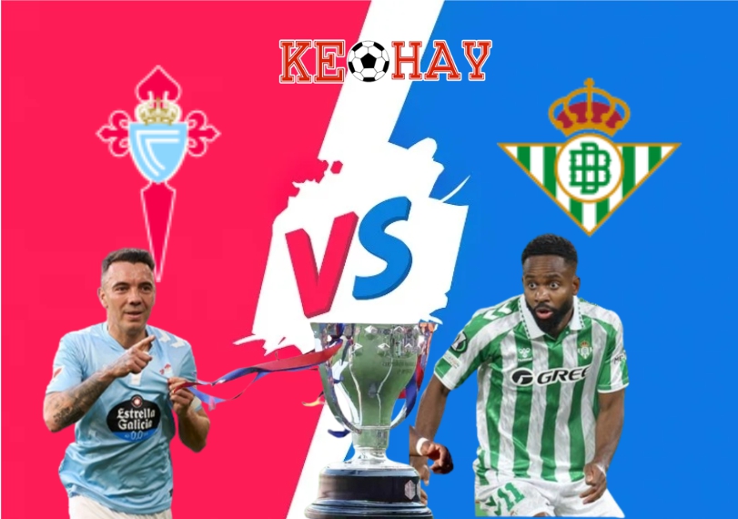 Celta Vigo vs Betis – Soi kèo hôm nay 02h00 28/08/2025 – VĐQG Tây Ban Nha