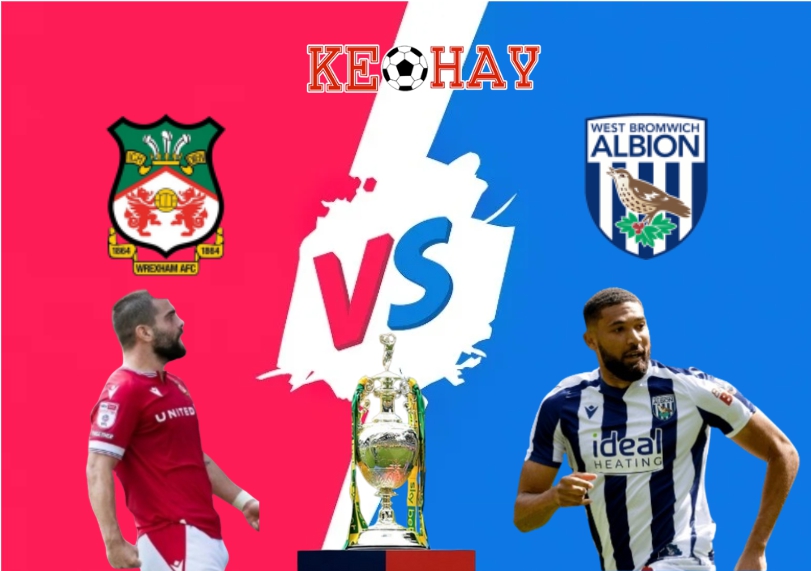 Wrexham vs West Brom – Soi kèo hôm nay 18h30 16/08/2025 – Hạng Nhất Anh